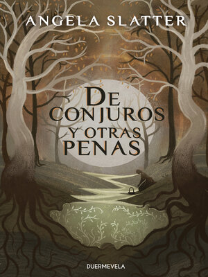cover image of De conjuros y otras penas